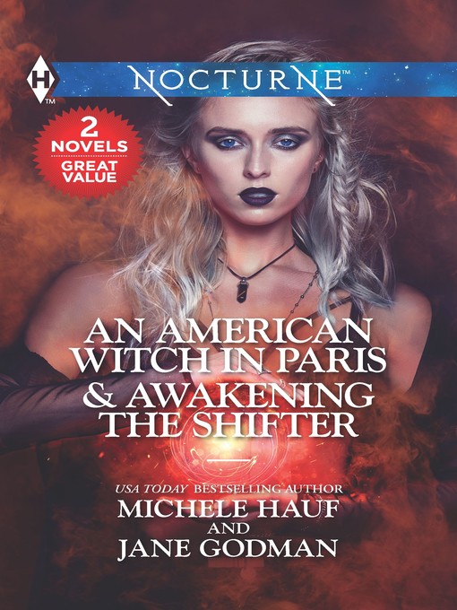 Title details for An American Witch in Paris ; Awakening the Shifter by Michele Hauf - Available